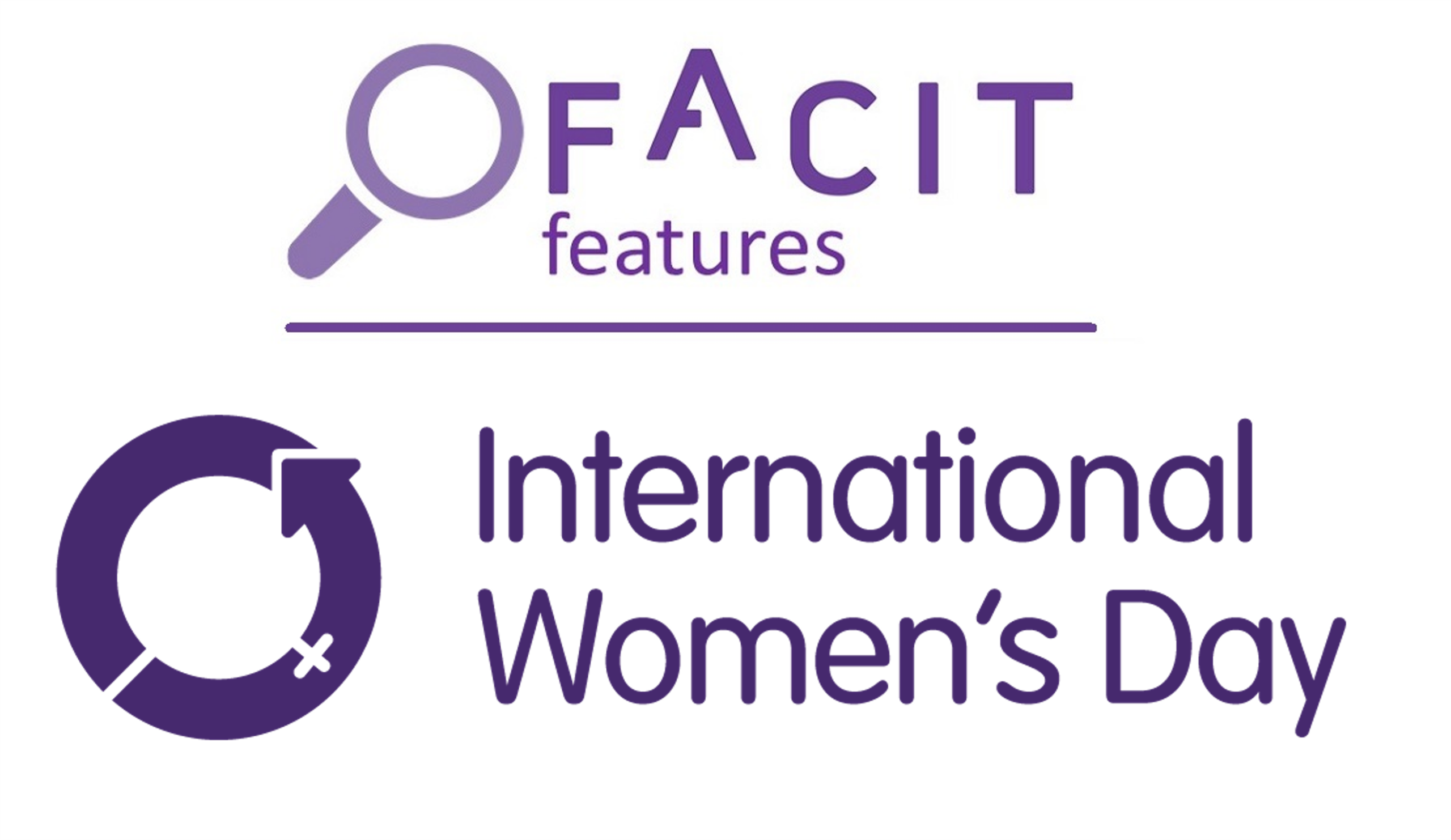 FACIT Features - Celebrating International Women's Day